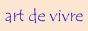 Le site du bien-tre  la maison: art de vivre, hygine, dcoration, scurit, technologies